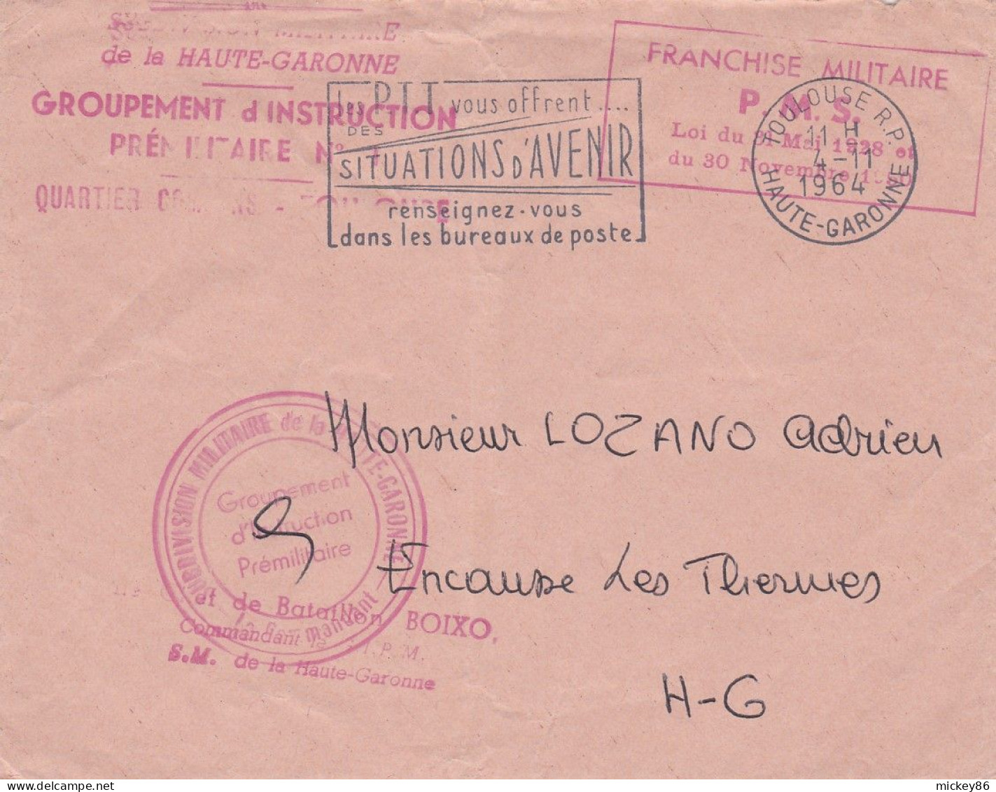 1964--Lettre F.M De TOULOUSE à ENCAUSSE Les Th -31--cachet 4-11-1964 ,cachet Militaire G.I.Prémilitaire - 1961-....