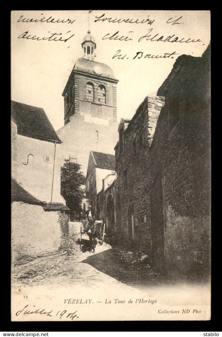 89 - VEZELAY - LA TOUR DE L'HORLOGE - Vezelay