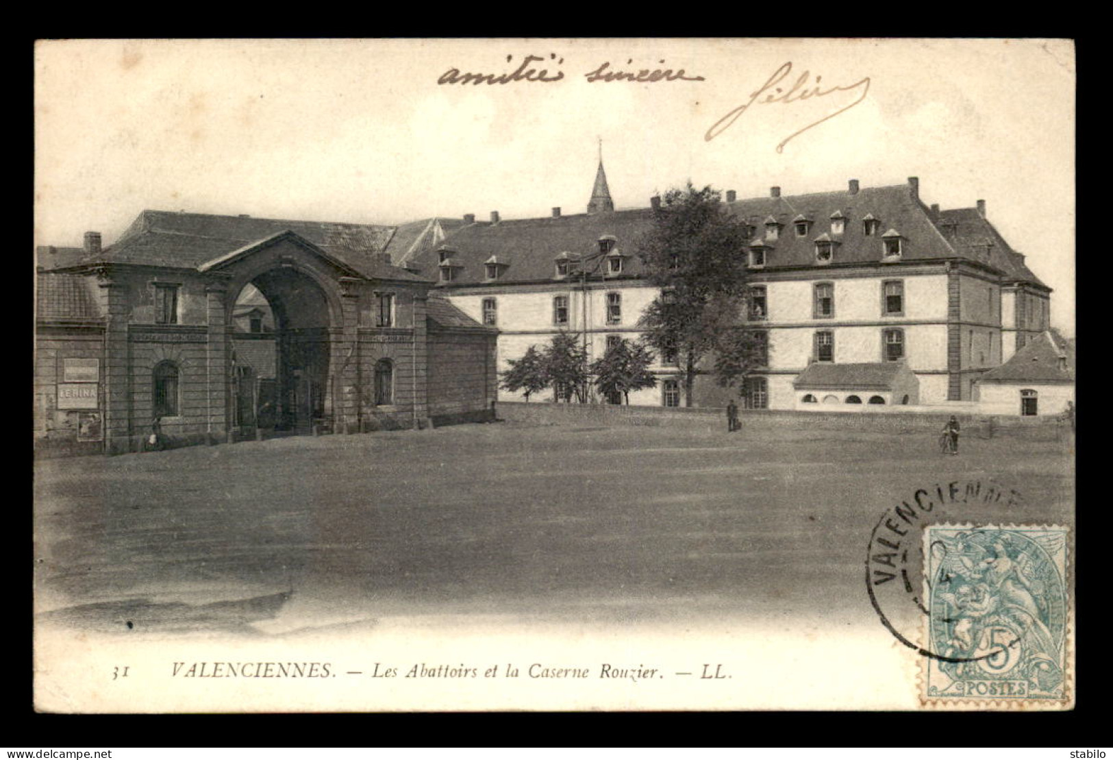 59 - VALENCIENNES - LES ABATTOIRS ET LA CASERNE ROUZIER - Valenciennes