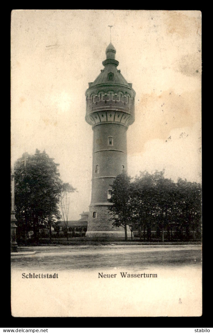 67 - SELESTAT - SCHLETTSTADT - NEUER WASSERTURM - Selestat