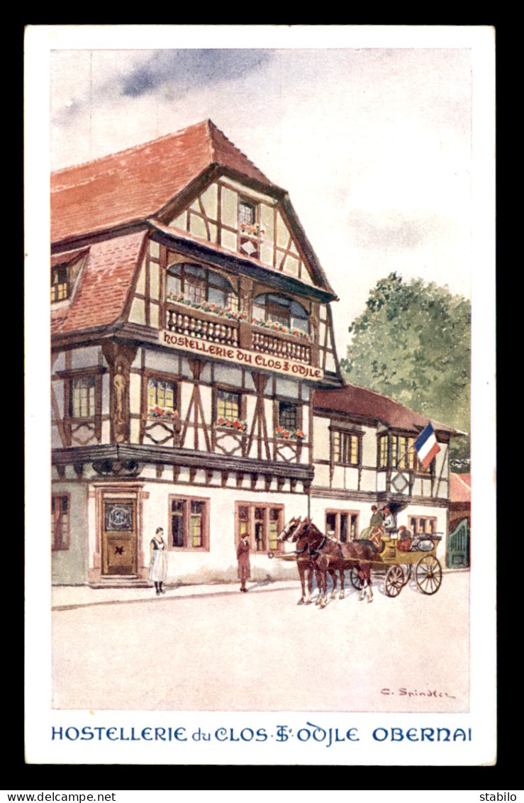 67 - OBERNAI - ILLUSTRATEUR SPINDLER - HOSTELLERIE DU CLOS ST-ODILE - Obernai