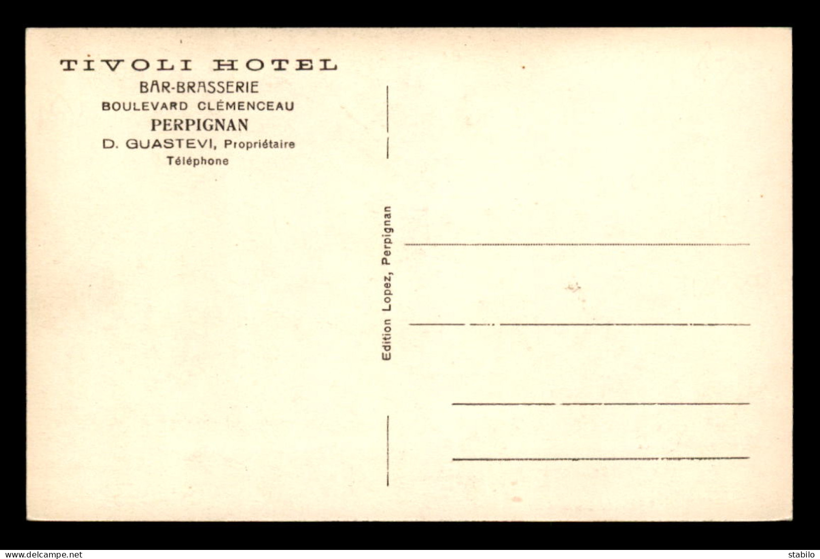 66 - PERPIGNAN - TIVOLI HOTEL BOULEVARD CLEMENCEAU - D. GUASTEVI PROPRIETAIRE - Perpignan