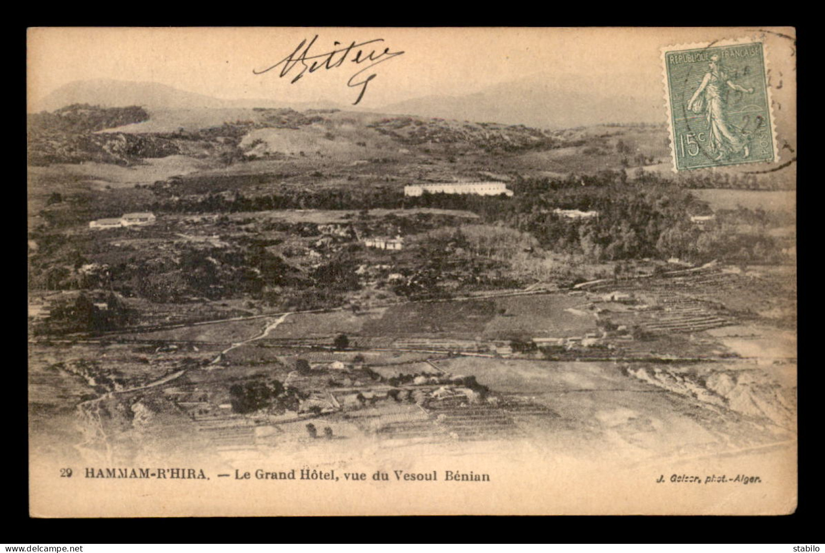 ALGERIE - HAMMAM-R'HIRA - LE GRAND HOTEL VUE DU VESOUL BENIAN - EDITEUR GEISER  - Autres & Non Classés