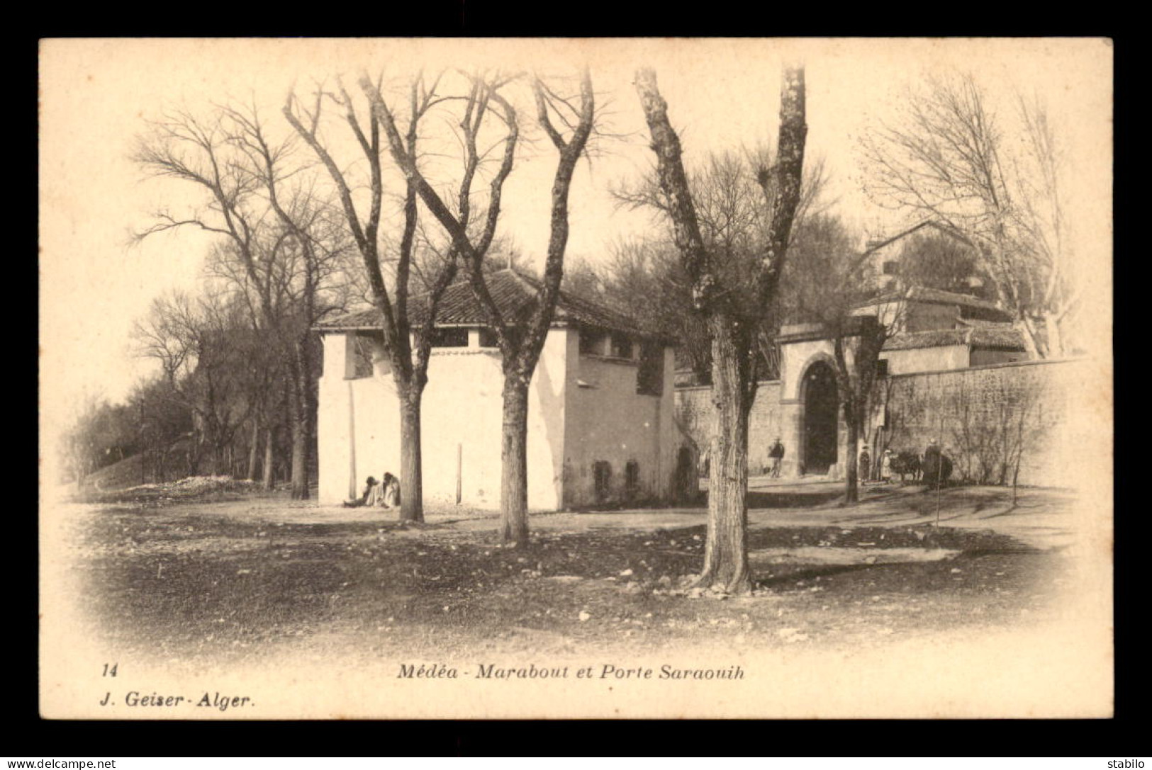 ALGERIE - MEDEA - MARABOUT ET PORTE SARAOUIH - EDITEUR GEISER  - Medea