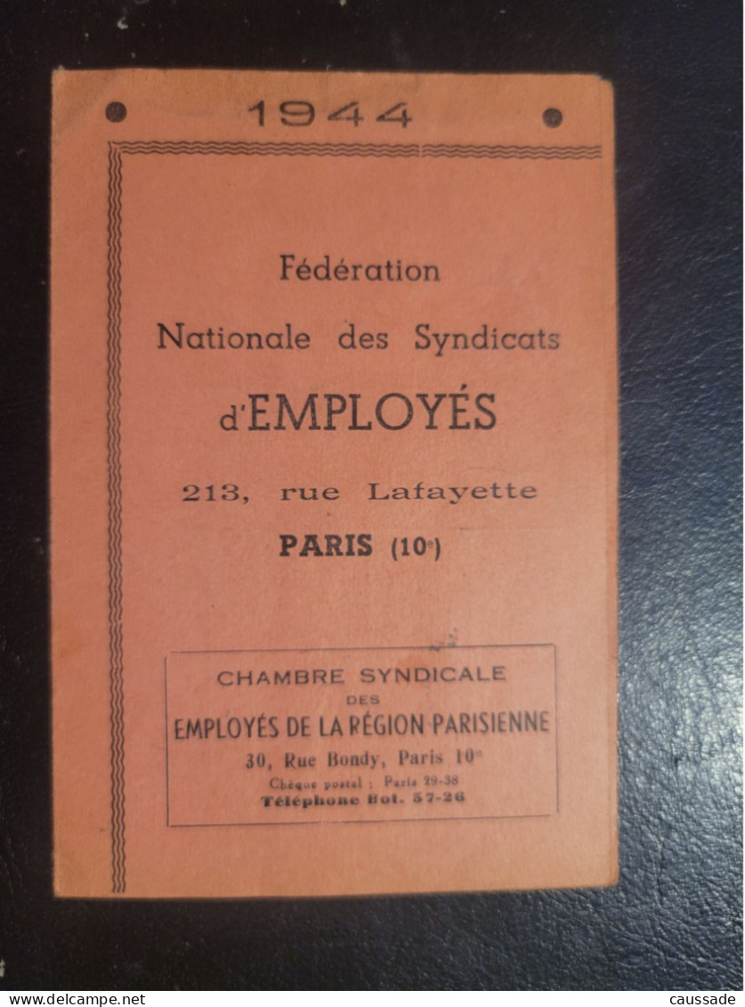 Lot De 4 - Fédération Nationale Des Syndicats D'EMPLOYES, 213 Rue Lafayette 1941 - 1942 - 1943 - 1944 - Cartes De Membre
