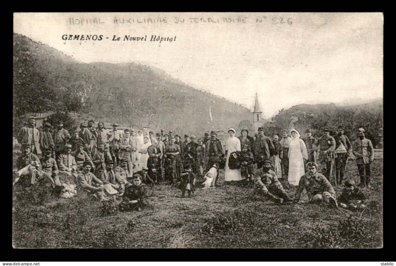 GEMENOS (BOUCHES-DU-RHONE) - CACHET HOPITAL AUXILIAIRE DU TERRITOIRE N°226 - LE NOUVEL HOPITAL - Guerra Del 1914-18