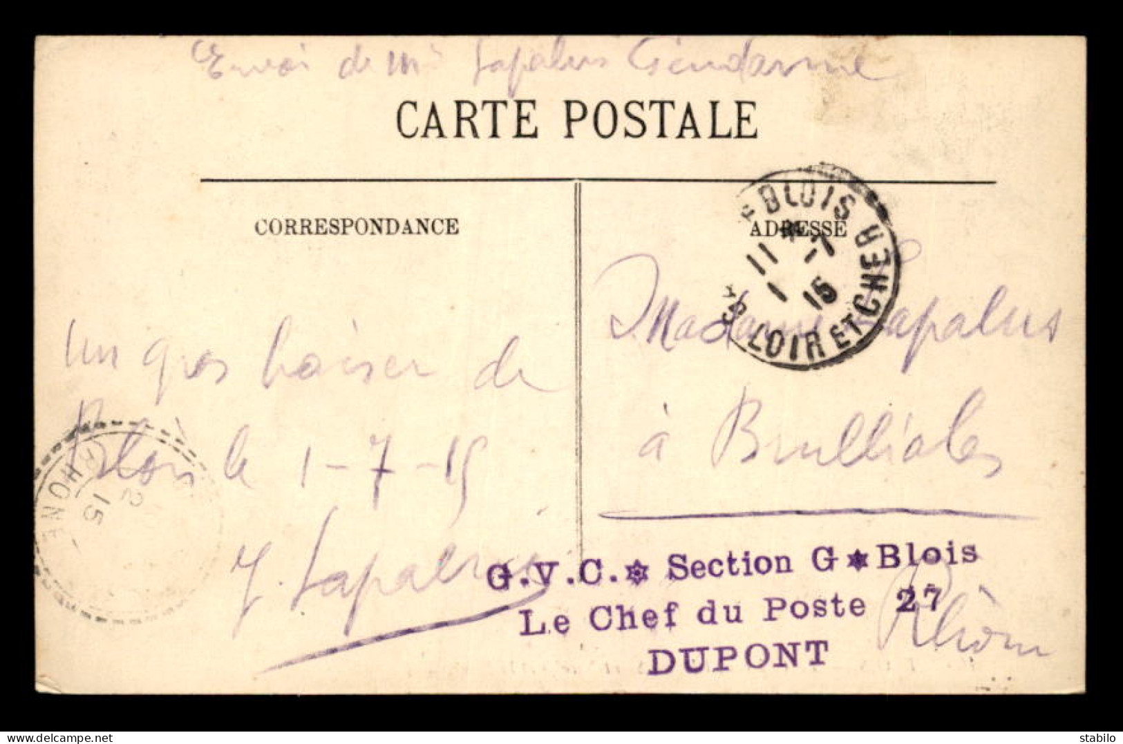 CACHET G.V.C. SECTION G. - LE CHEF DU POSTE 27 DUPONT - BLOIS (LOIR-ET-CHER) - Guerra De 1914-18