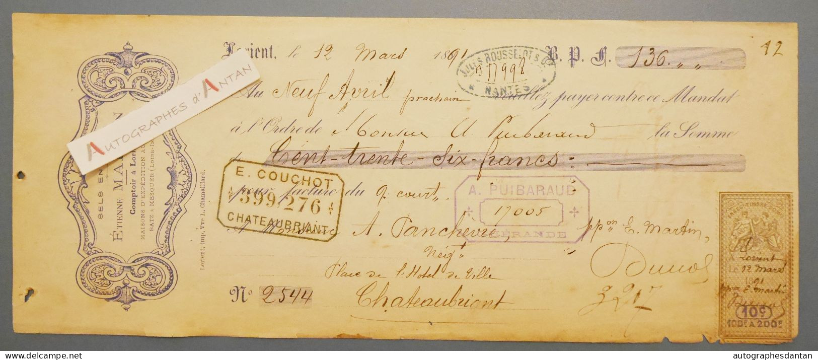 ● Lorient 1891 Etienne MARTIN Sels En Gros - Panchevre Négociant à Chateaubriant - Rare Mandat Lettre De Change - Bills Of Exchange