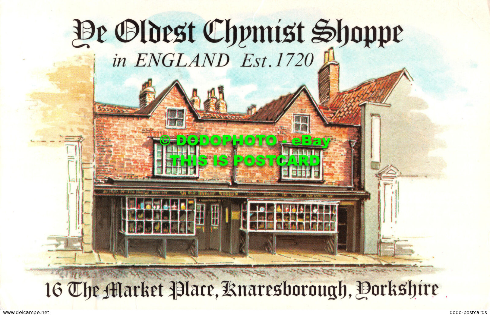 R522445 Ye Oldest Chymist Shoppe In England. Est. 1720. 16 The Market Place. Kna - Monde