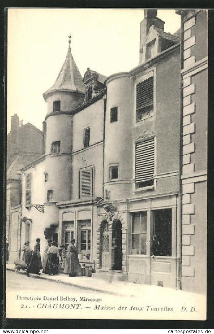 CPA Chaumont, Maison Des Deux Tourelles  - Chaumont