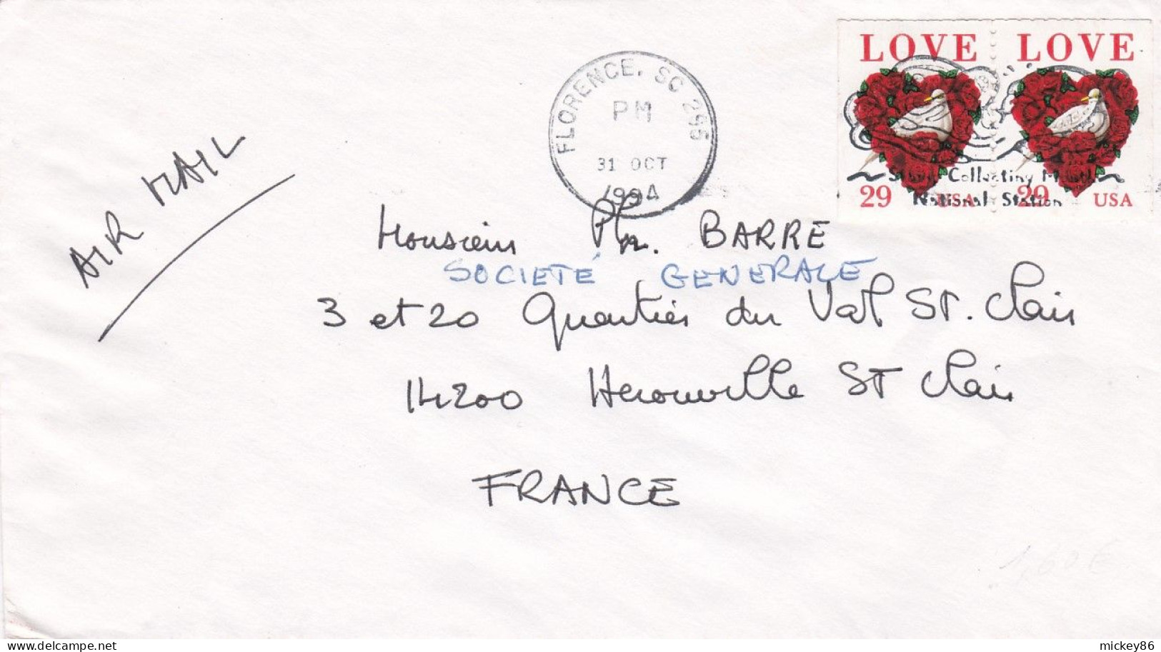 Etats-Unis-1994-Lettre De FLORENCE (SC) Pour HEROUVILE ST CLAIR-14 (France),type Coeur --cachet Du 31-10-1994 - Brieven En Documenten