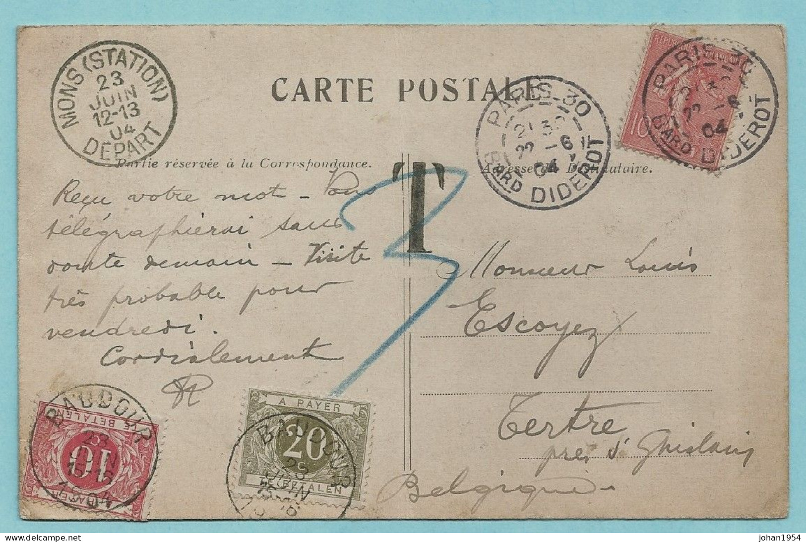 Postkaart Paris Via MONS (STATION) 23/06/1904 Naar BAUDOUR 23/06/1904 Met TX 5+6 - Cartas & Documentos