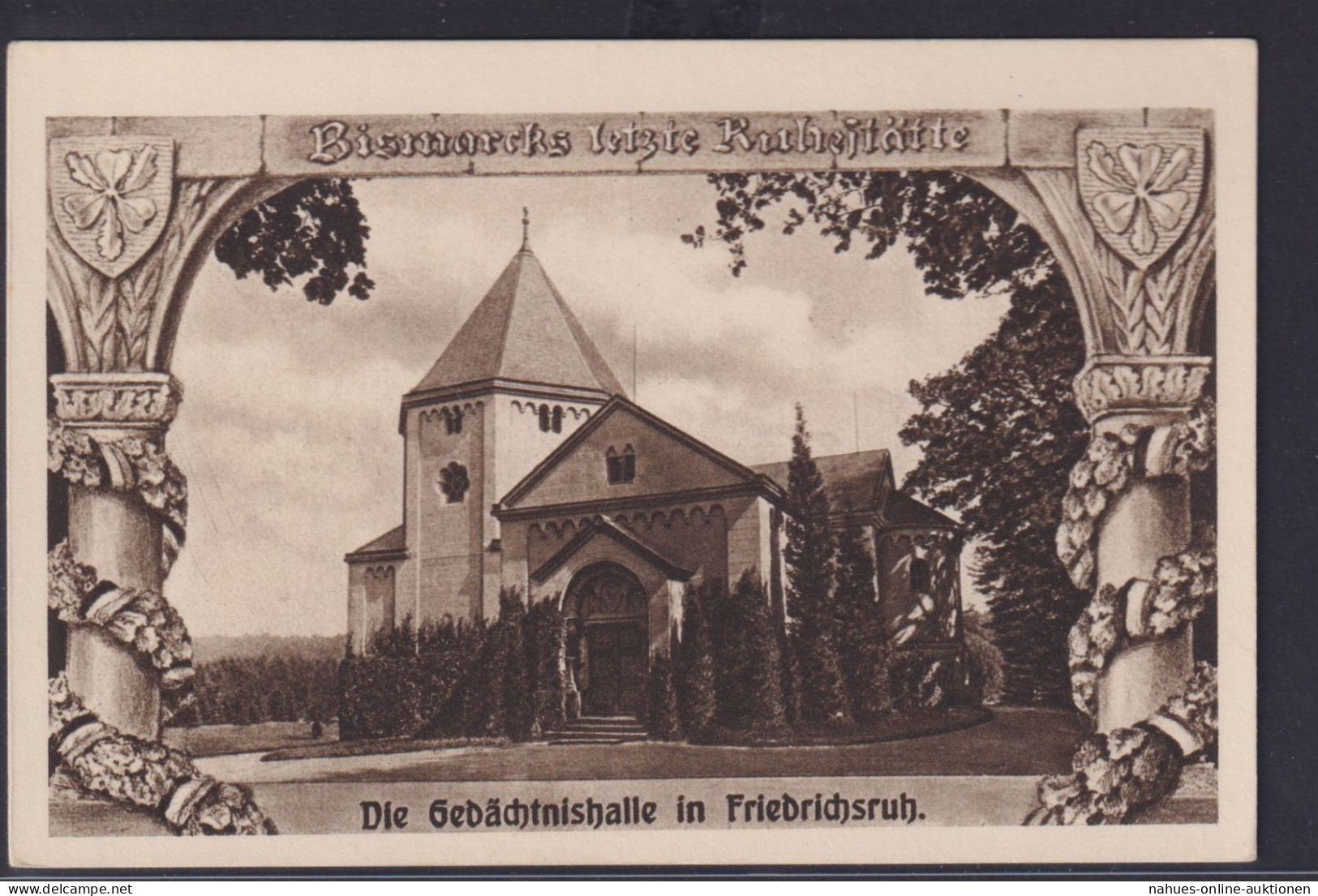 Ansichtskarte Friedrichsruh Gedächtnishalle Ruhestätte Bismarck - Politicians & Soldiers