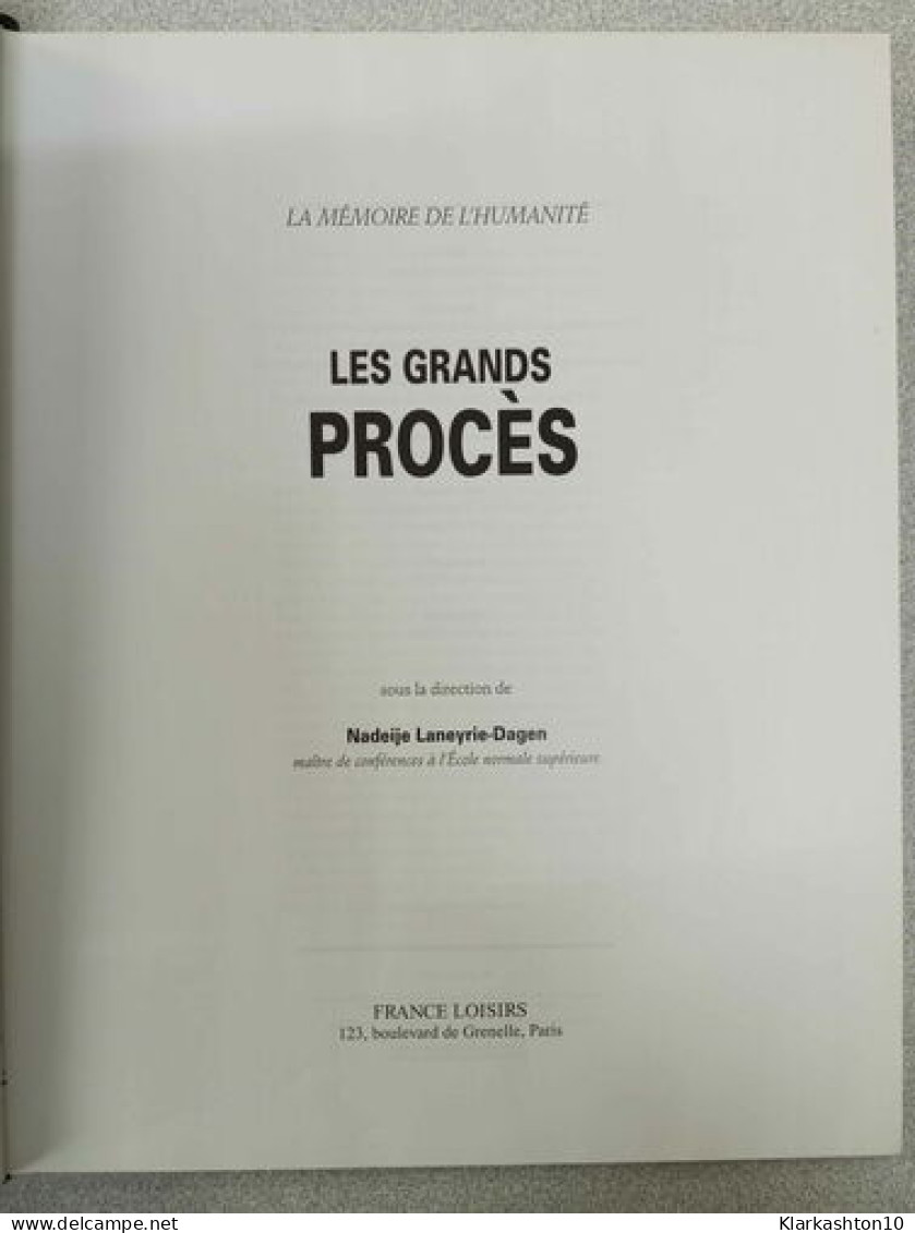 La Mémoire De L'humanité : Les Grands Procès - Other & Unclassified