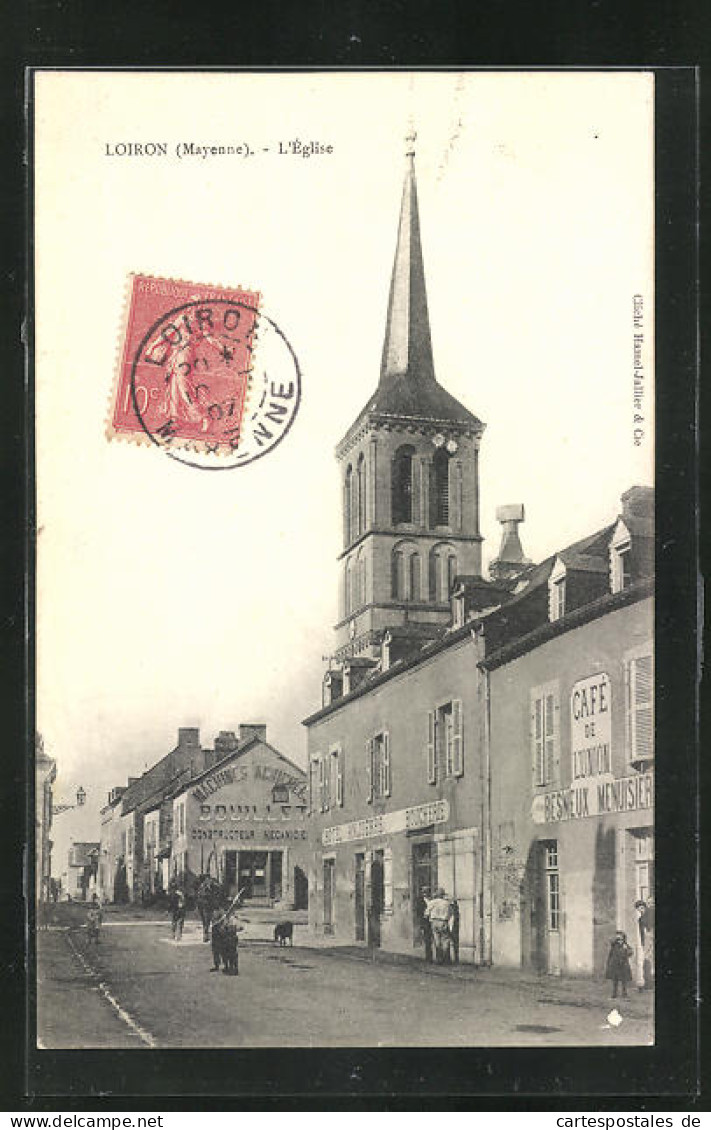 CPA Loiron, L`Église Et La Cafe De L`Union  - Autres & Non Classés