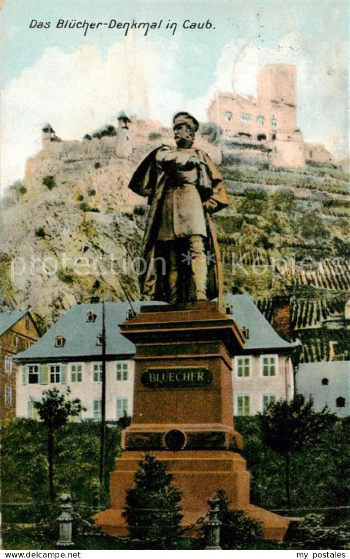 73820542 Caub Kaub Rhein Bluecher Denkmal  - Kaub