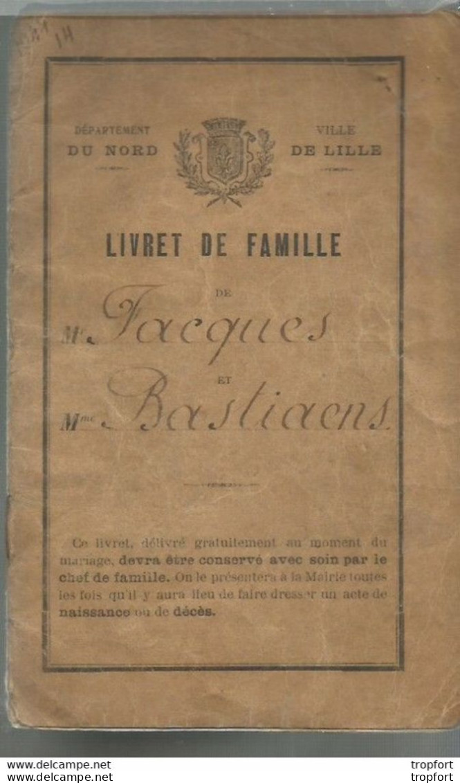 CO / Vintage / Vieux LIVRET DE FAMILLE Ville De LILLE 1914 // JOUY EN JOSAS / ANVERS - Documenti Storici