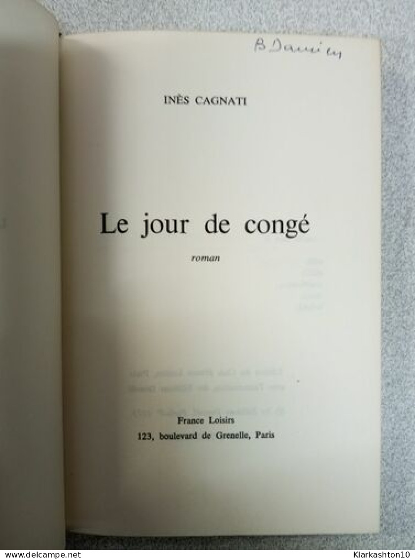 Le Jour De Congé - Other & Unclassified