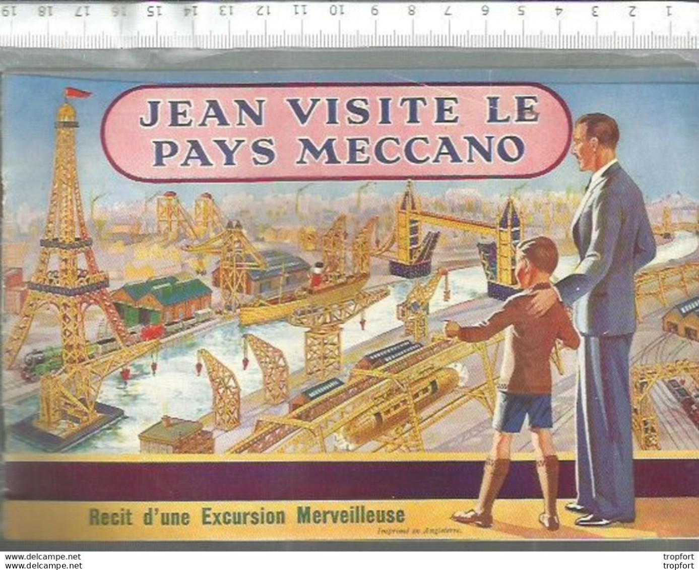 CC // Vintage // Livret Superbe JEAN Visite Le Pays MECCANO Récit D'une Excursion Merveilleuse 19 Pages - Advertising