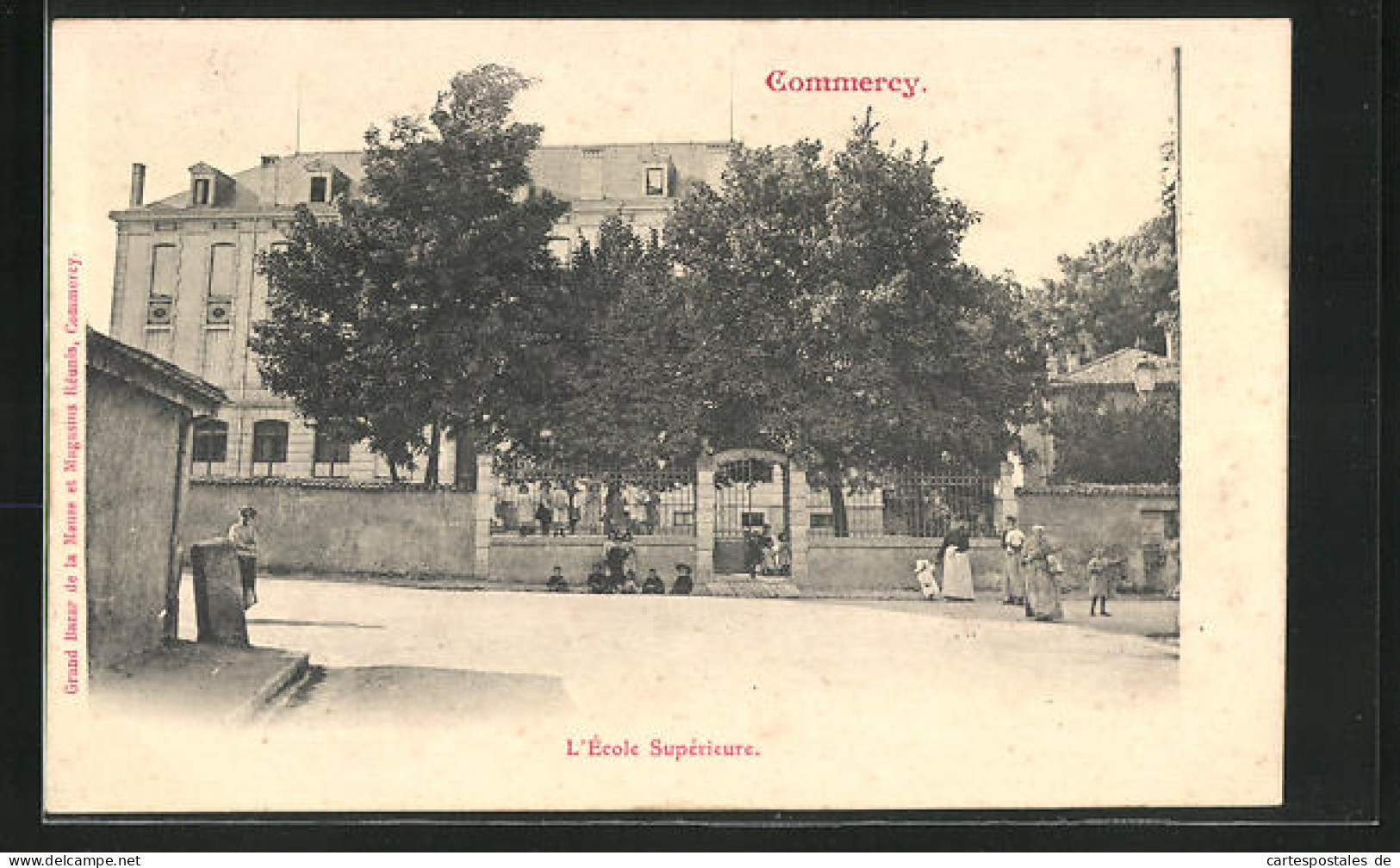 CPA Commercy, L'Ecole Superieure  - Commercy