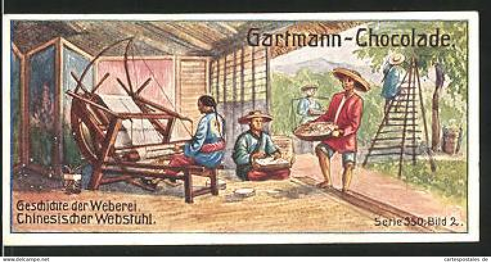 Sammelbild Gartmann-Chocolade, Geschichte Der Weberei, Chinesischer Webstuhl, Serie 350, Bild 2  - Autres & Non Classés