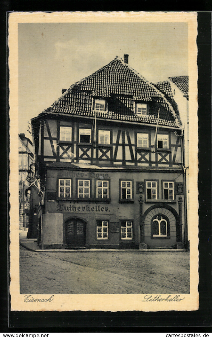 AK Eisenach, Blick Auf Die Gaststätte Lutherkeller  - Eisenach