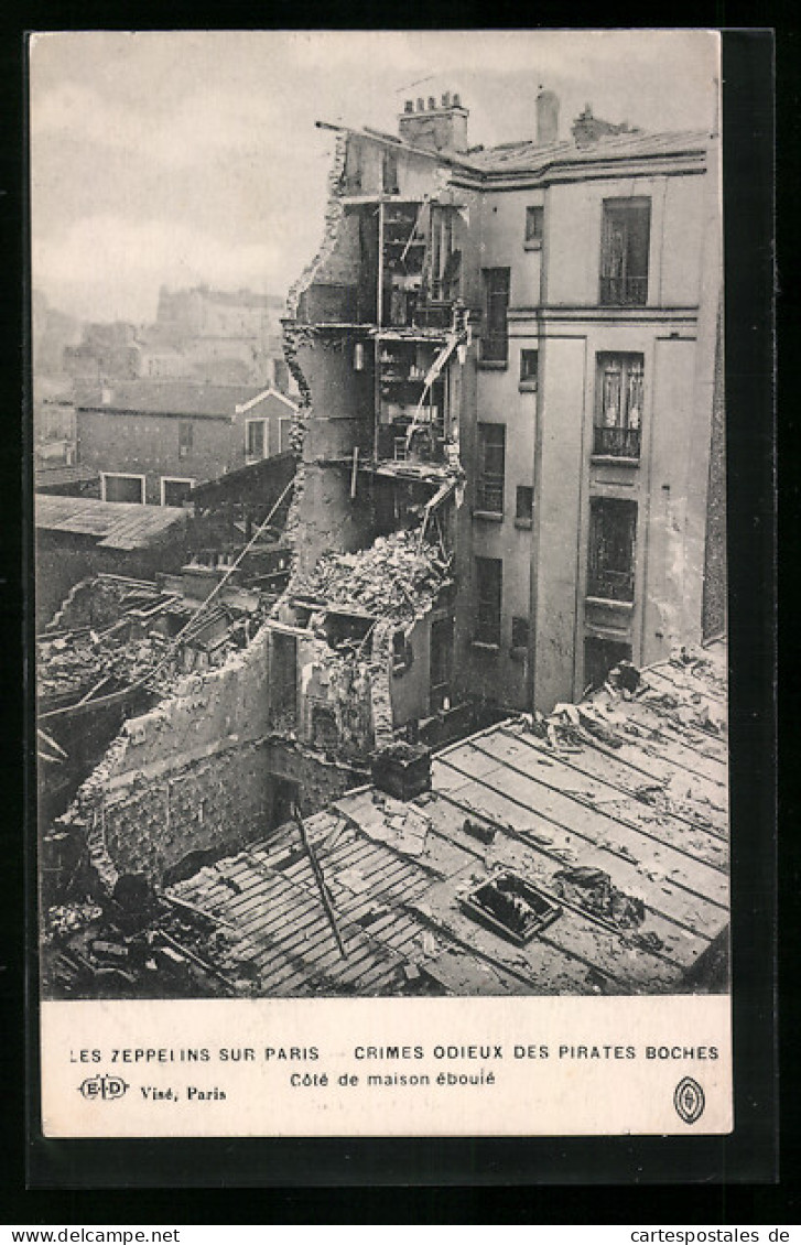 AK Zeppelin Sur Paris, Crimes Odieux Des Pirates Boches, Côte De Maison éboulé  - Dirigibili