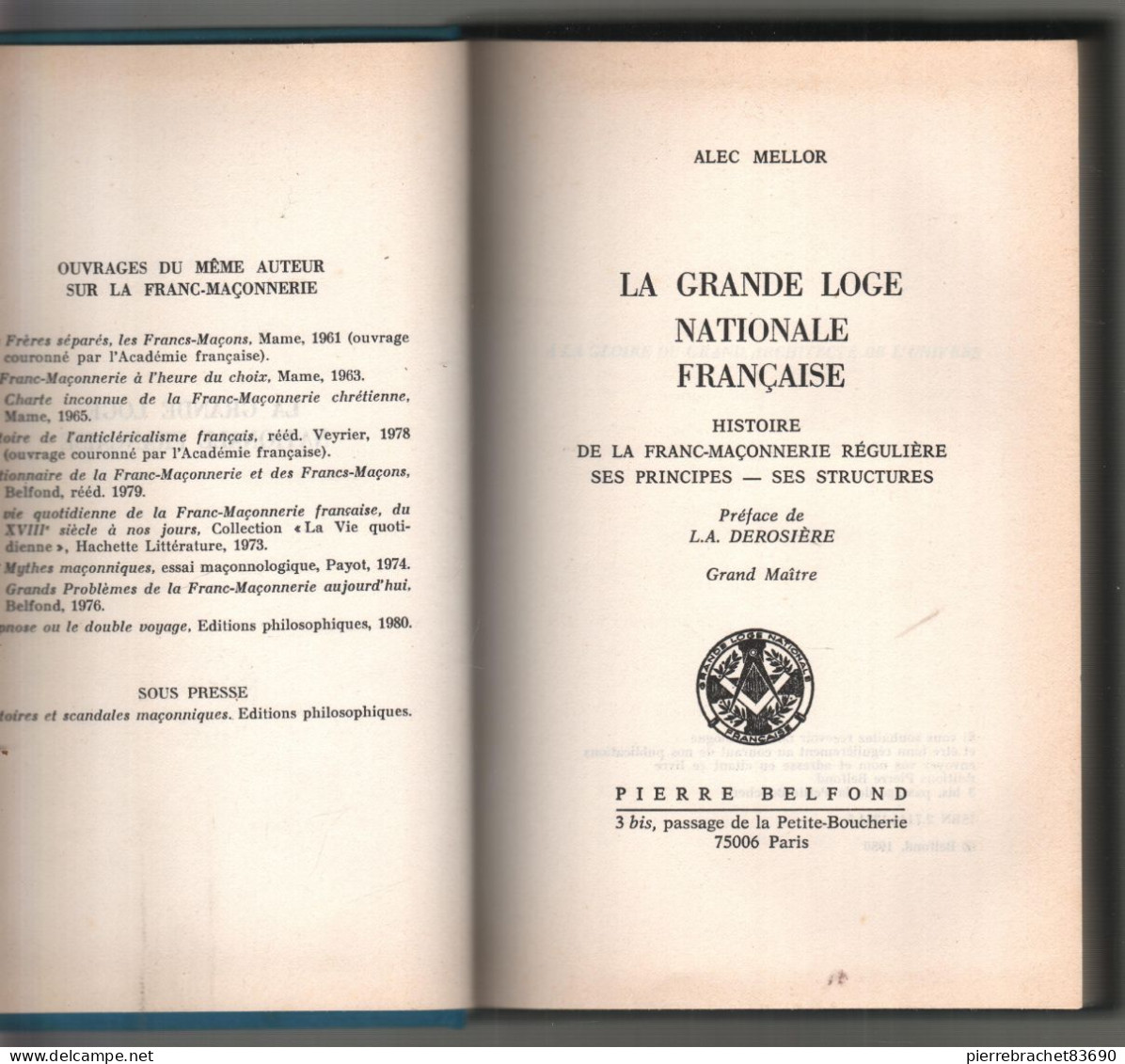 Alec Mellor. La Grande Loge Nationale Française. Histoire De La Franc-maçonnerie Régulière. 1980 - Unclassified