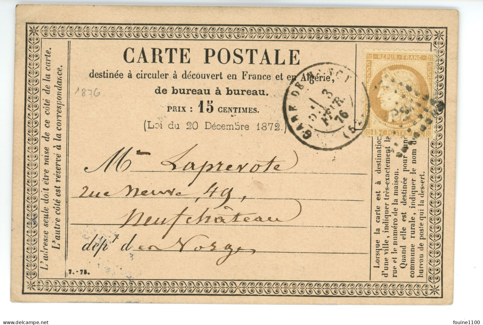 CARTE PRECURSEUR Envoyée à LAPREVOTE ( LAPREVOTTE ? ) 49 Rue Neuve à NEUFCHATEAU 88 VOSGES Pour Des élections An 1876 - 1849-1876: Période Classique