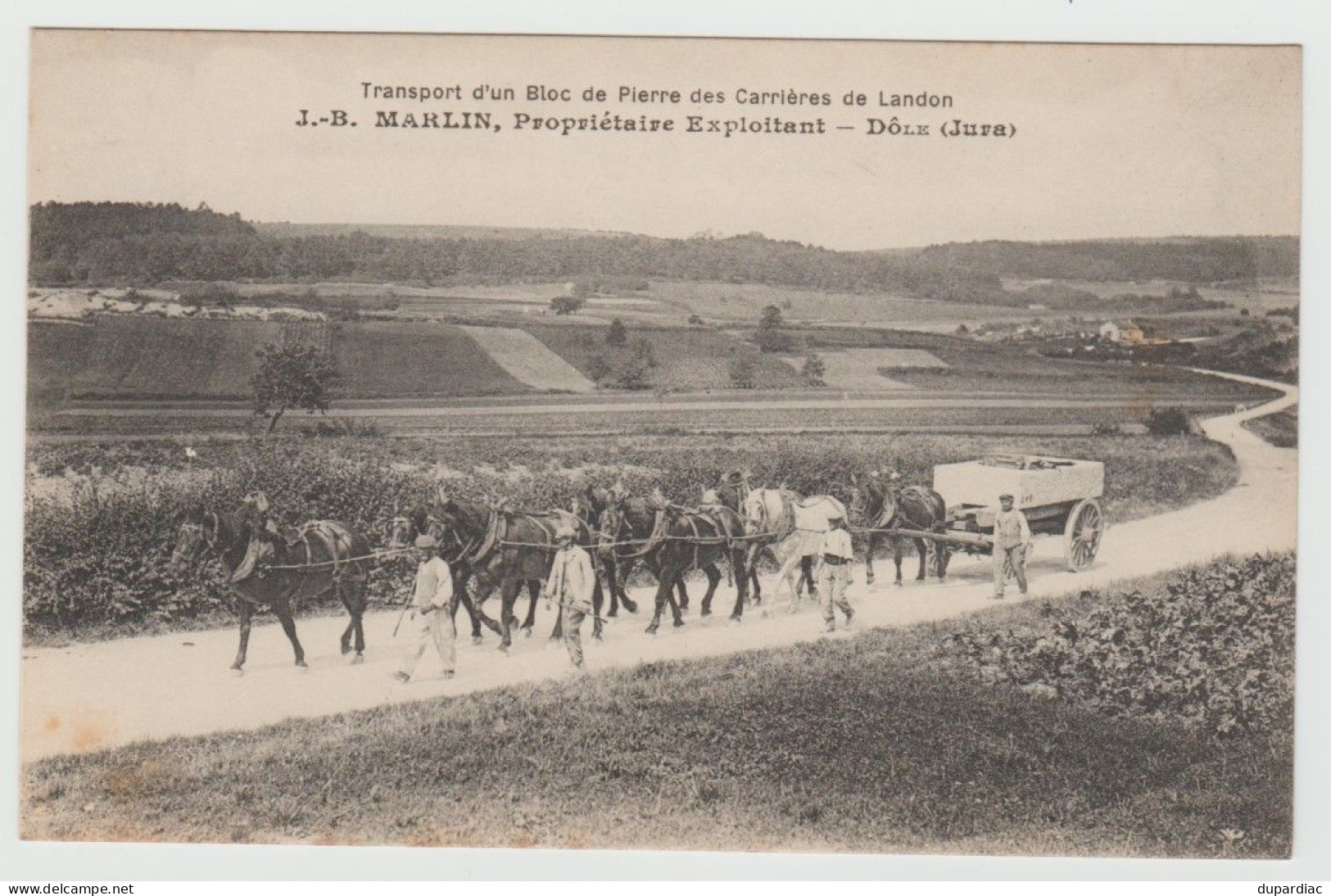 39 - Jura / DOLE -- Transport D'un Bloc De Pierre Des Carrières De Landon. MARLIN Prop. Exploitant (attelage 8 Chevaux). - Dole