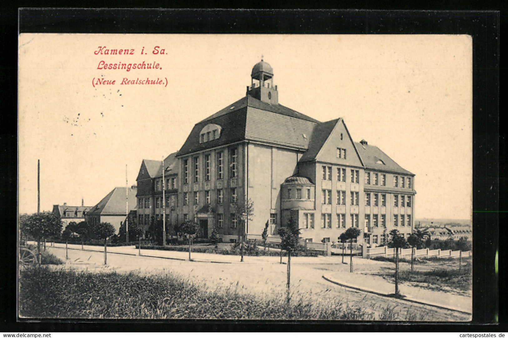 AK Kamenz I. Sa., Lessingschule, Neue Realschule  - Kamenz