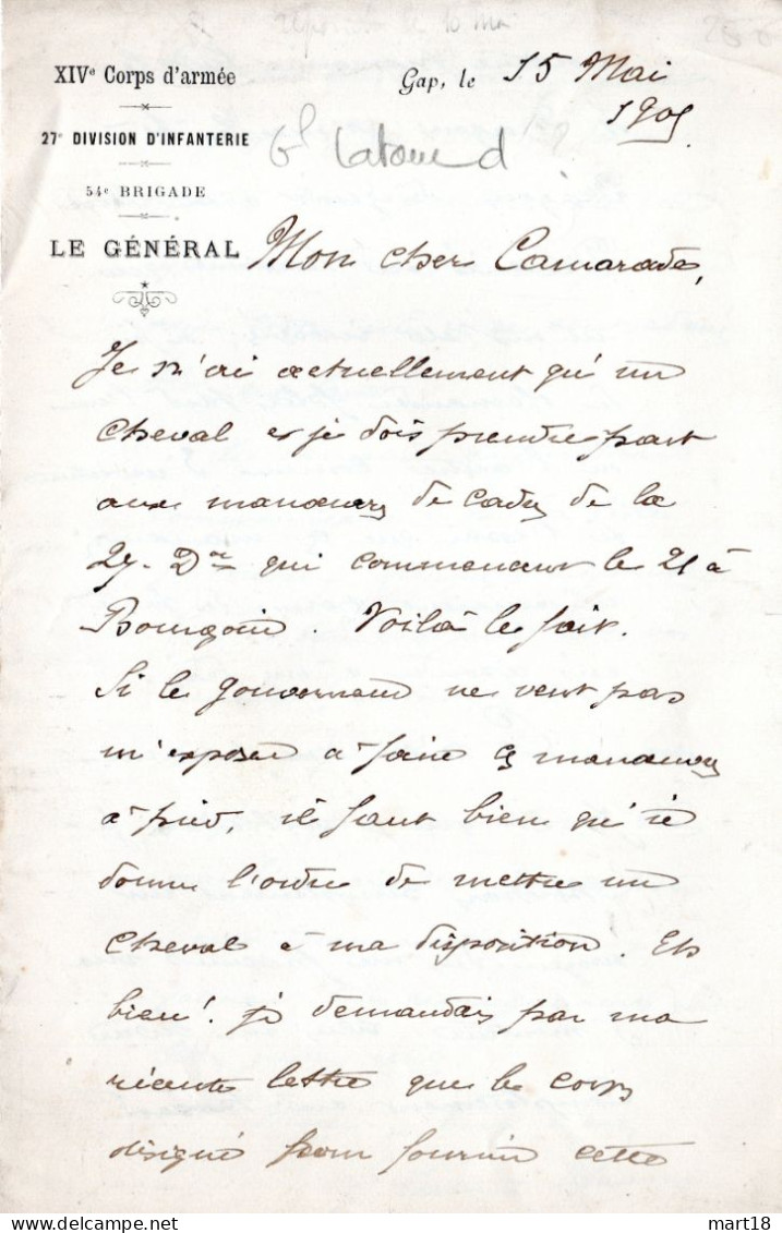 Lettre Manuscrite Signée 1905 Général LATOUR D' AFFAURE Villeneuve/Lot 47 Gap 05 - Politiques & Militaires