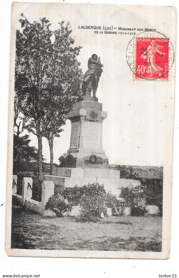 LALBENQUE - 46 - Monument Aux Morts De La Guerre 1914/1918   - TOUL 7 - - Sonstige & Ohne Zuordnung