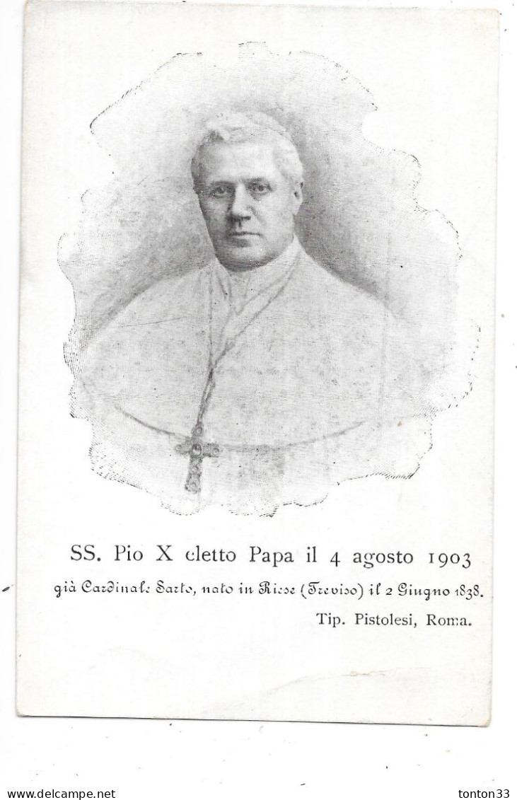 LE PAPE SS. PIO X Cletto Papa Il 4 Agosto 1903 - CPA DOS SIMPLE - TOUL 7 - - Popes