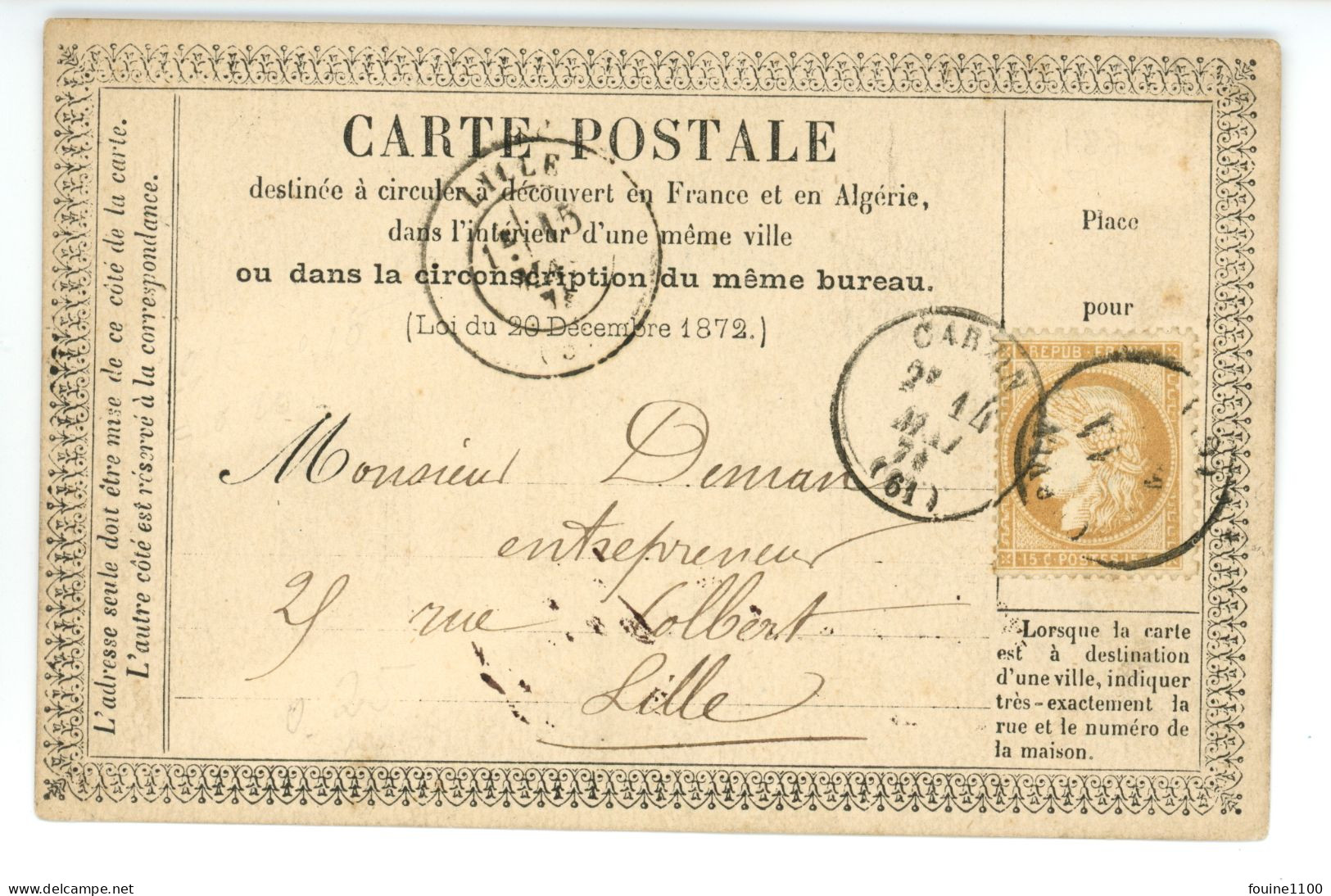 CARTE PRECURSEUR Envoyée à DEMAN Rue Colbert à LILLE 59 Envoi De ? à CARVIN 62 - 1849-1876: Klassik