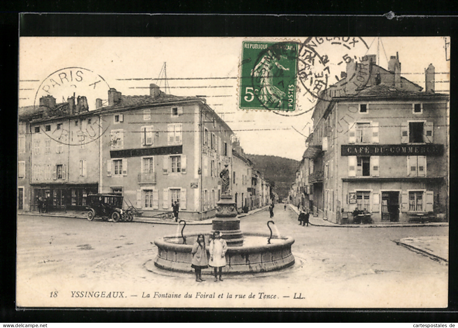 CPA Yssingeaux, La Fontaine Du Foiral Et La Rue De Tence  - Yssingeaux