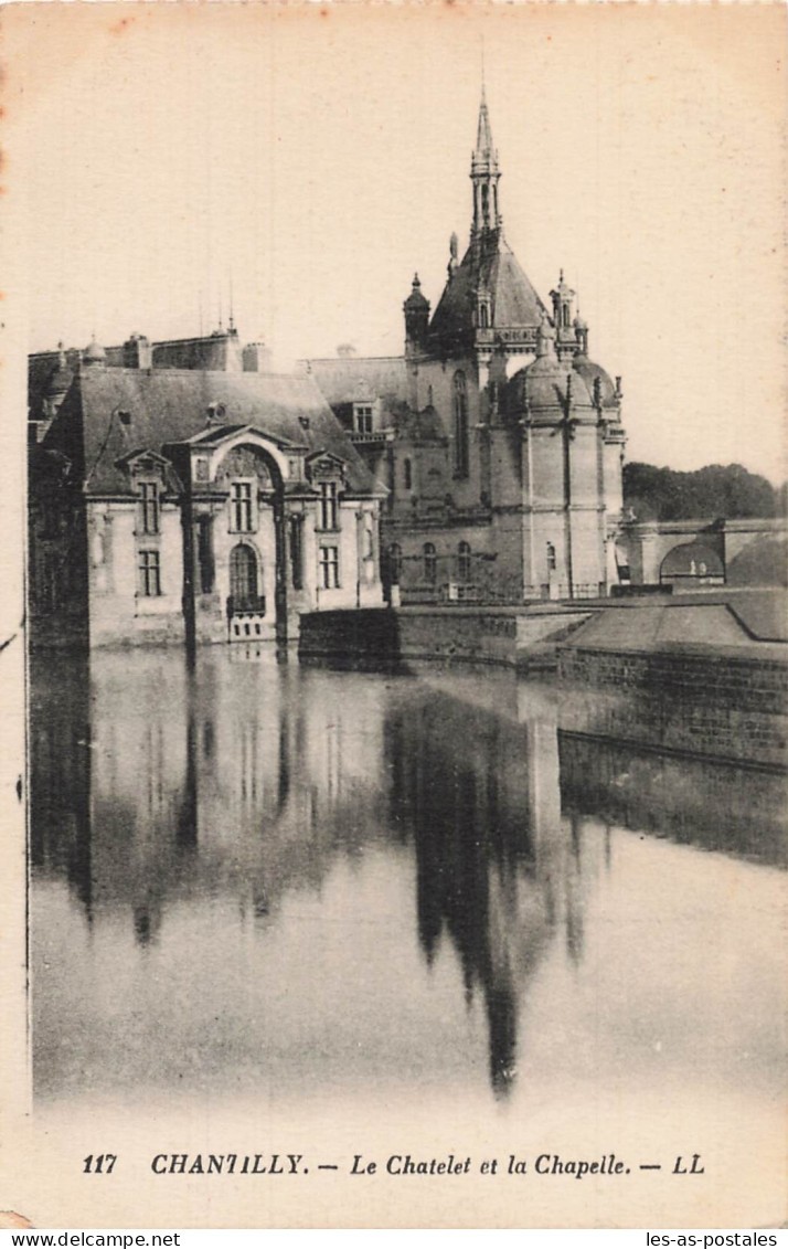 60 CHANTILLY LA CHAPELLE - Chantilly