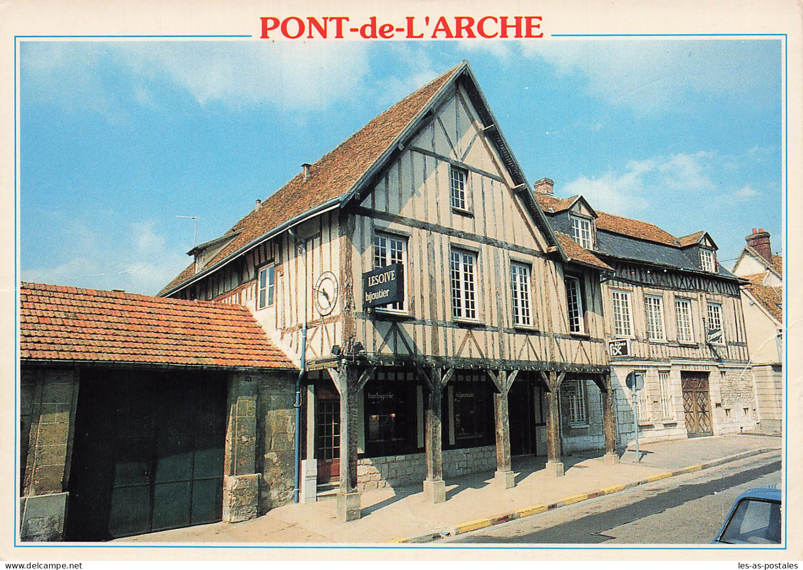27 PONT DE L ARCHE MAISON NORMANDE - Pont-de-l'Arche