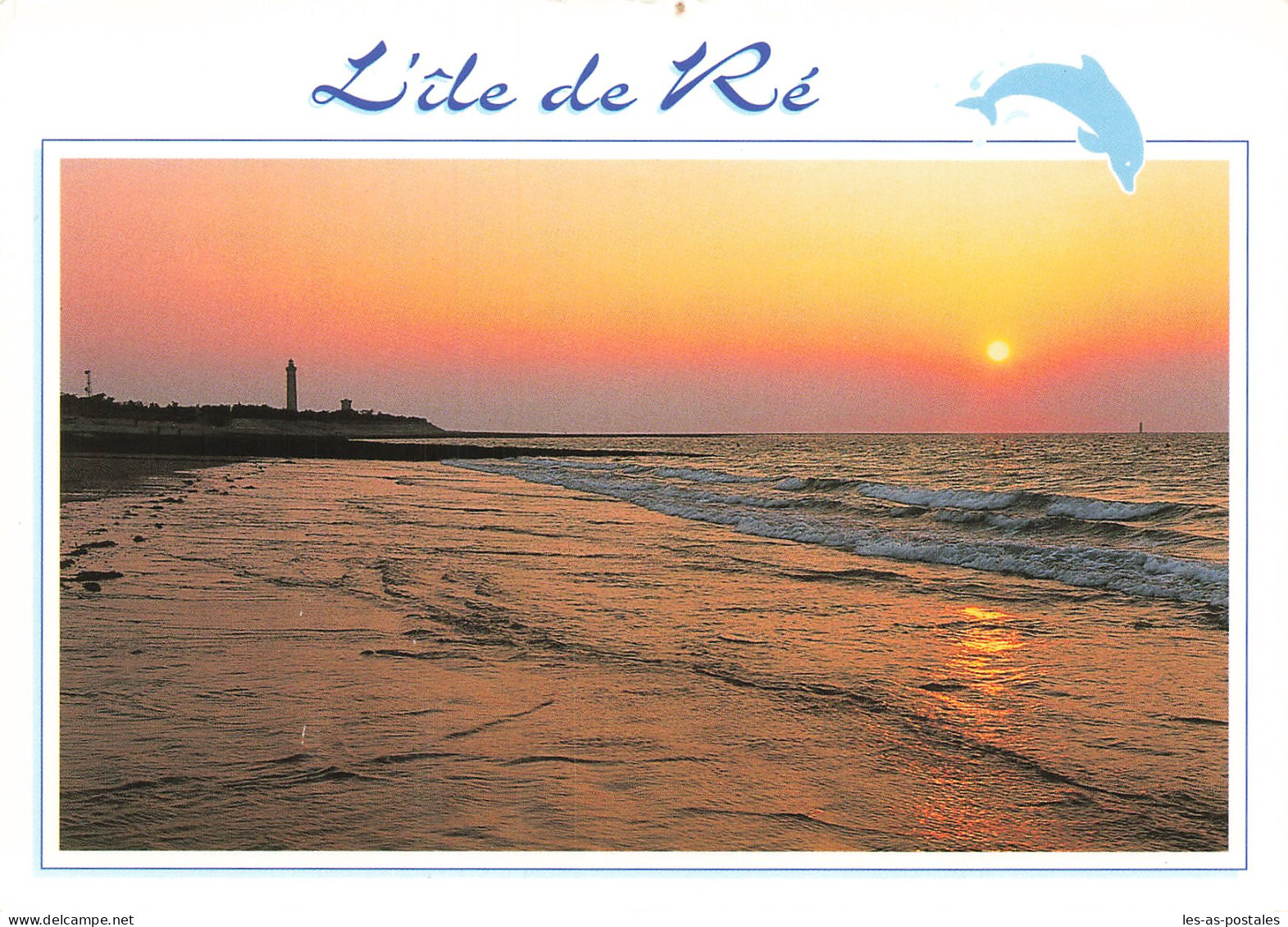 17 L ILE DE RE LE PHARE DES BALEINES - Ile De Ré