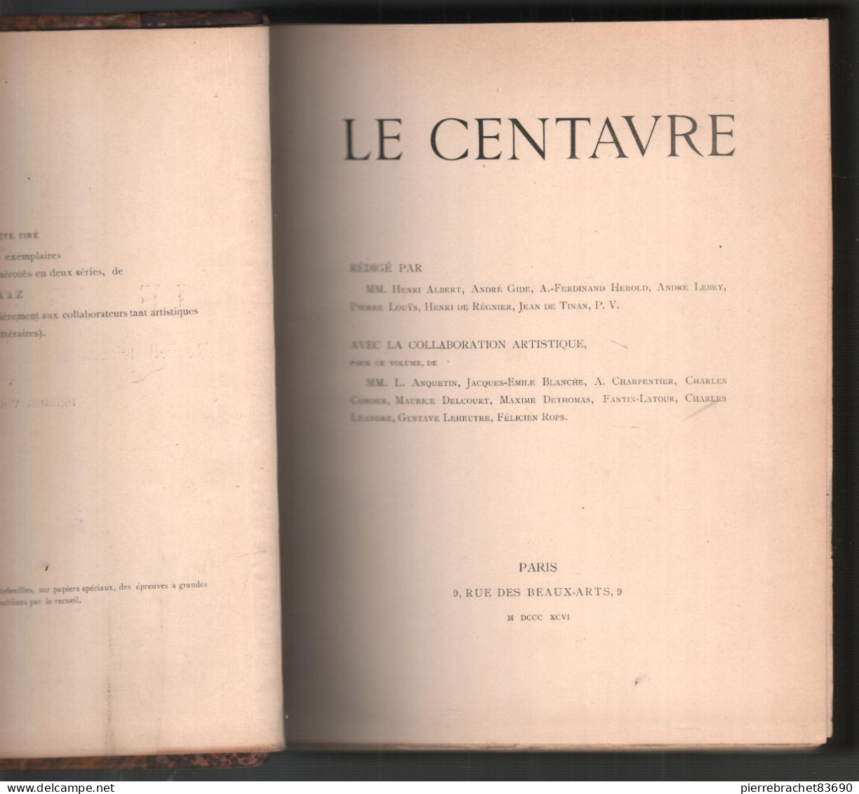 Collectif. Revue Le Centaure. 2 Volumes Reliés En Un Seul. - Zonder Classificatie