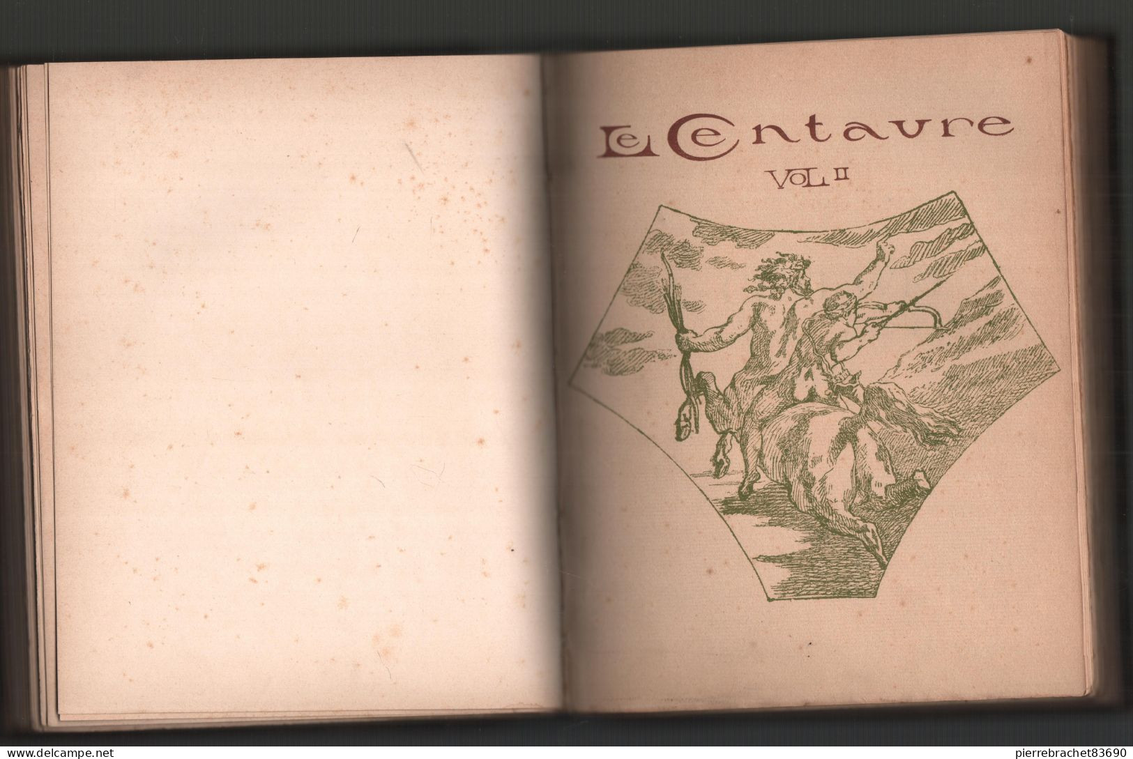 Collectif. Revue Le centaure. 2 volumes reliés en un seul.