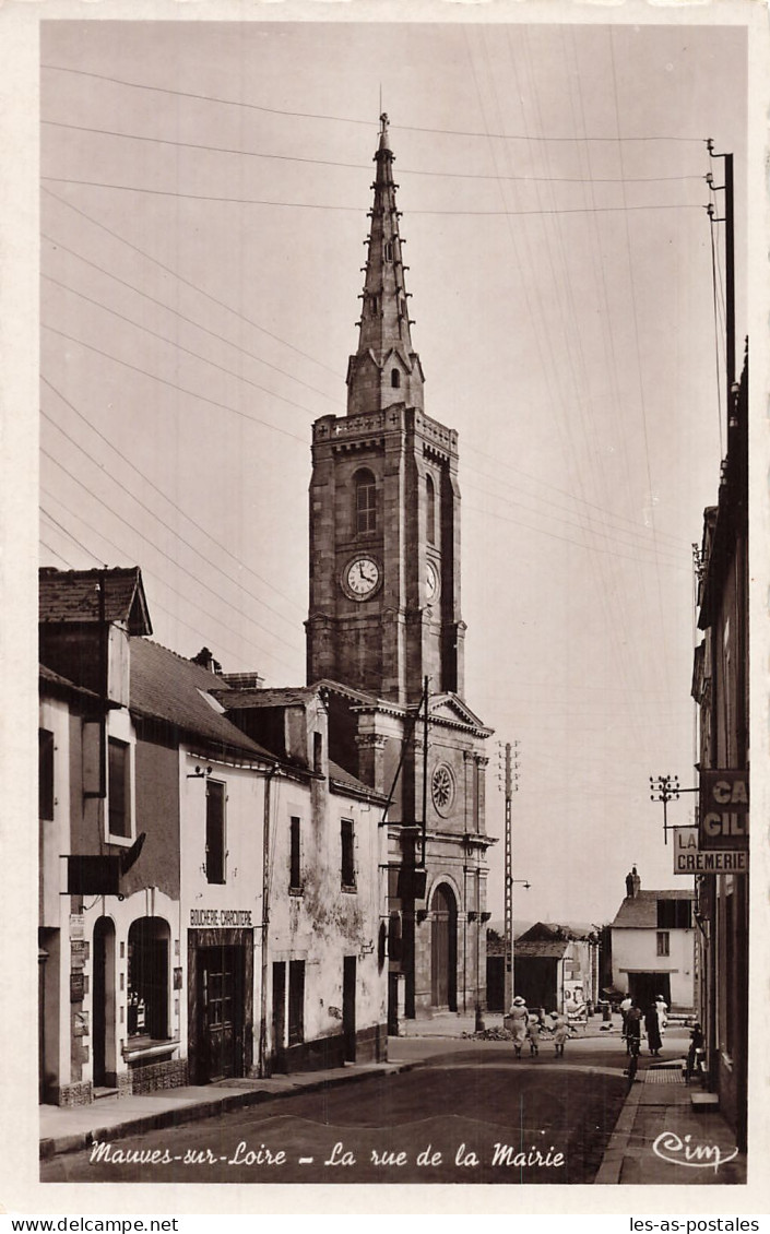 44 MAUVES SUR LOIRE LA RUE DE LA MAIRIE - Otros & Sin Clasificación