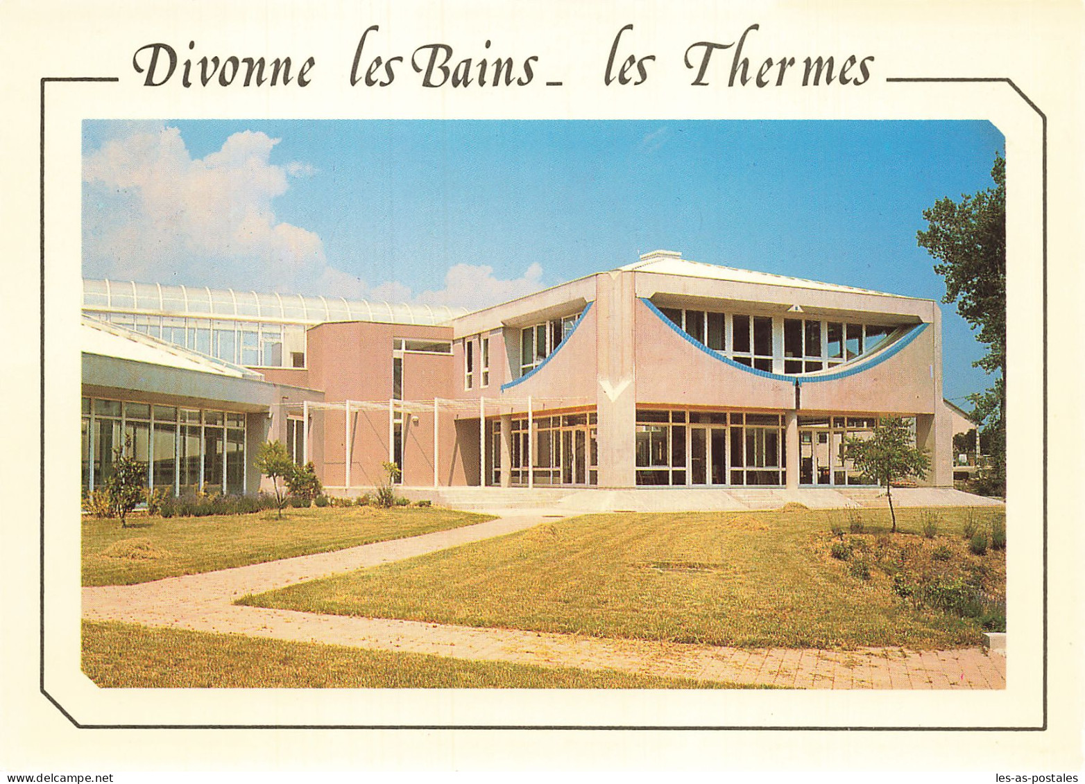 1 DIVONNE LES BAINS LES THERMES - Divonne Les Bains