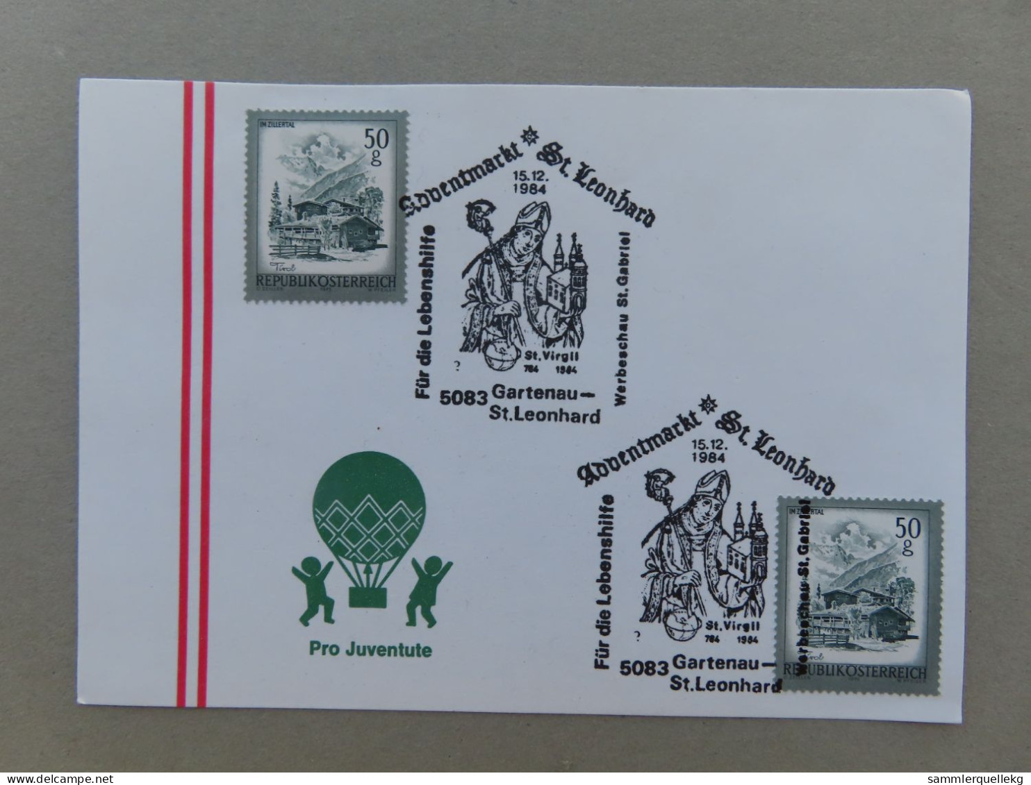 Österreich Pro Juventute - Mit Sonderstempel 15. 12. 1984 Gartenau-St. Leonhard, Adventmarkt St. Leonhard (Nr.1055) - Sonstige & Ohne Zuordnung