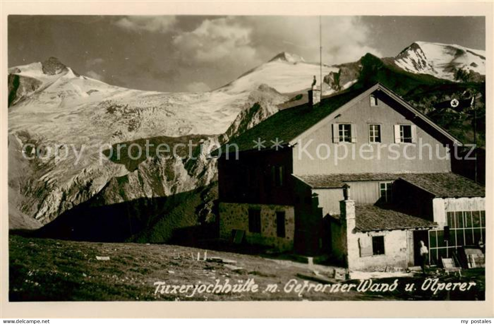 73818196 Tuxerjochhaus 2340m Tirol AT Mit Gforner Wand Und Olperer  - Autres & Non Classés