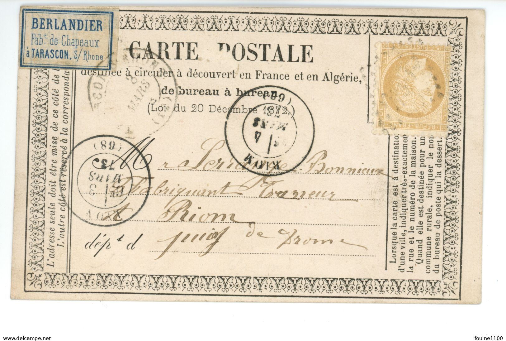 CARTE PRECURSEUR Envoyée à Serange Bonieux Tanneur à RIOM 63 De BERLANDIER Fabrique De Chapeaux à TARASCON SUR RHONE 13 - 1849-1876: Classic Period