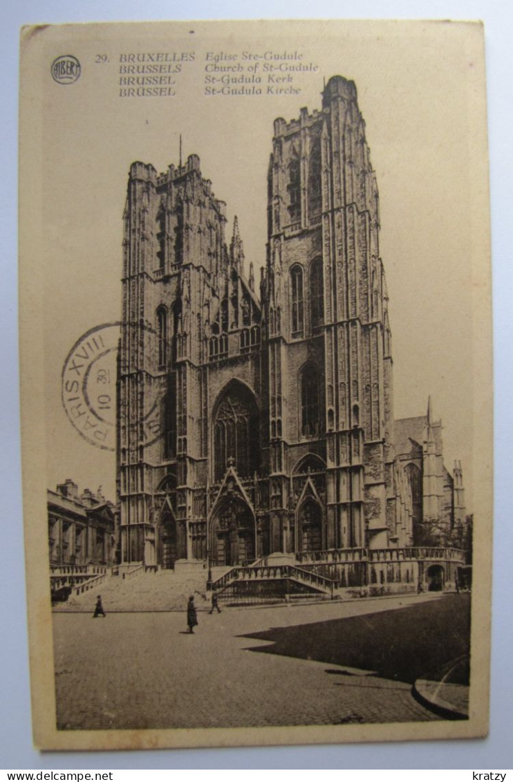 BELGIQUE - BRUXELLES - L'Eglise Sainte-Gudule - 1930 - Monuments, édifices