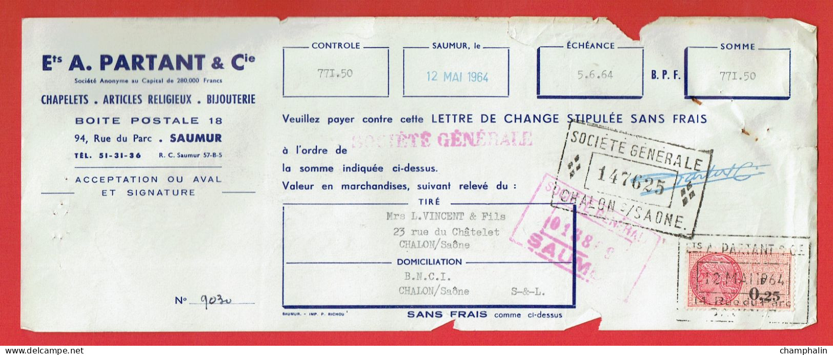 Lettre De Change De Saumur (49) Pour Chalon-sur-Saône (71) - 12 Mai 1964 - Ets A. Partant & Cie - Timbre TF N°428 - Wechsel