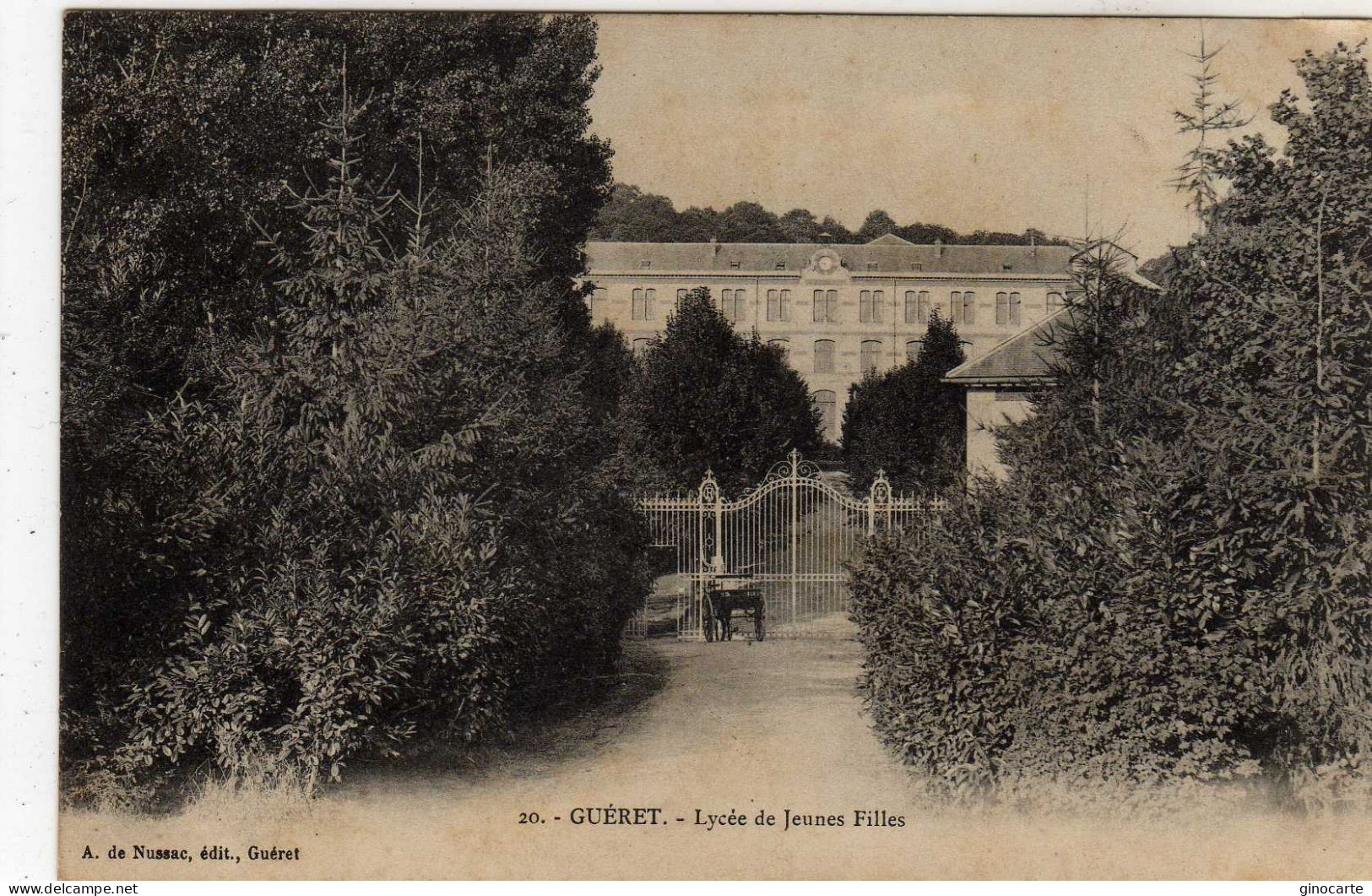 Gueret Lycée De Jeunes Filles - Guéret