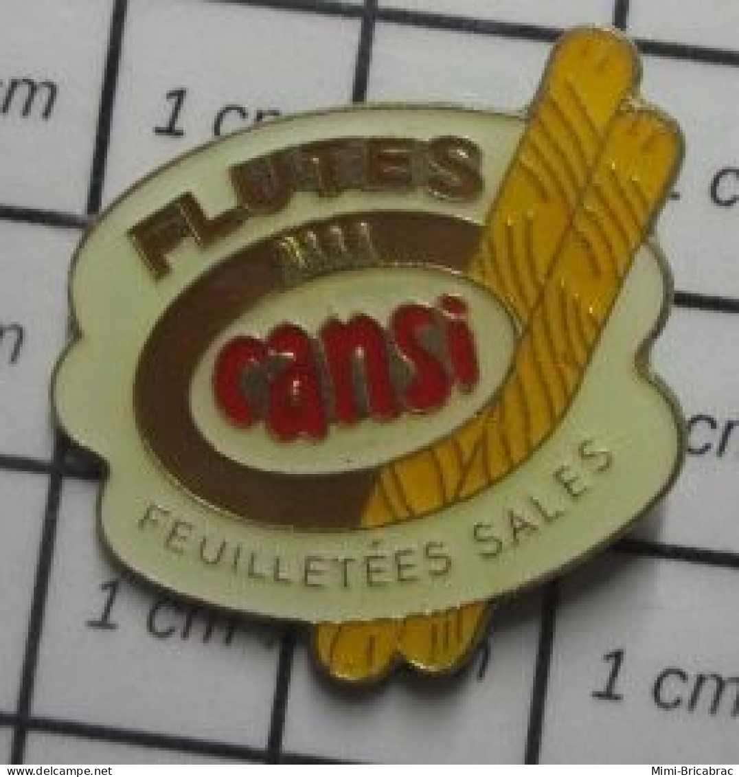 3417 Pin's Pins / Beau Et Rare / CANSI FLUTES FEUILLETEES SALES (sic ) - Alimentation